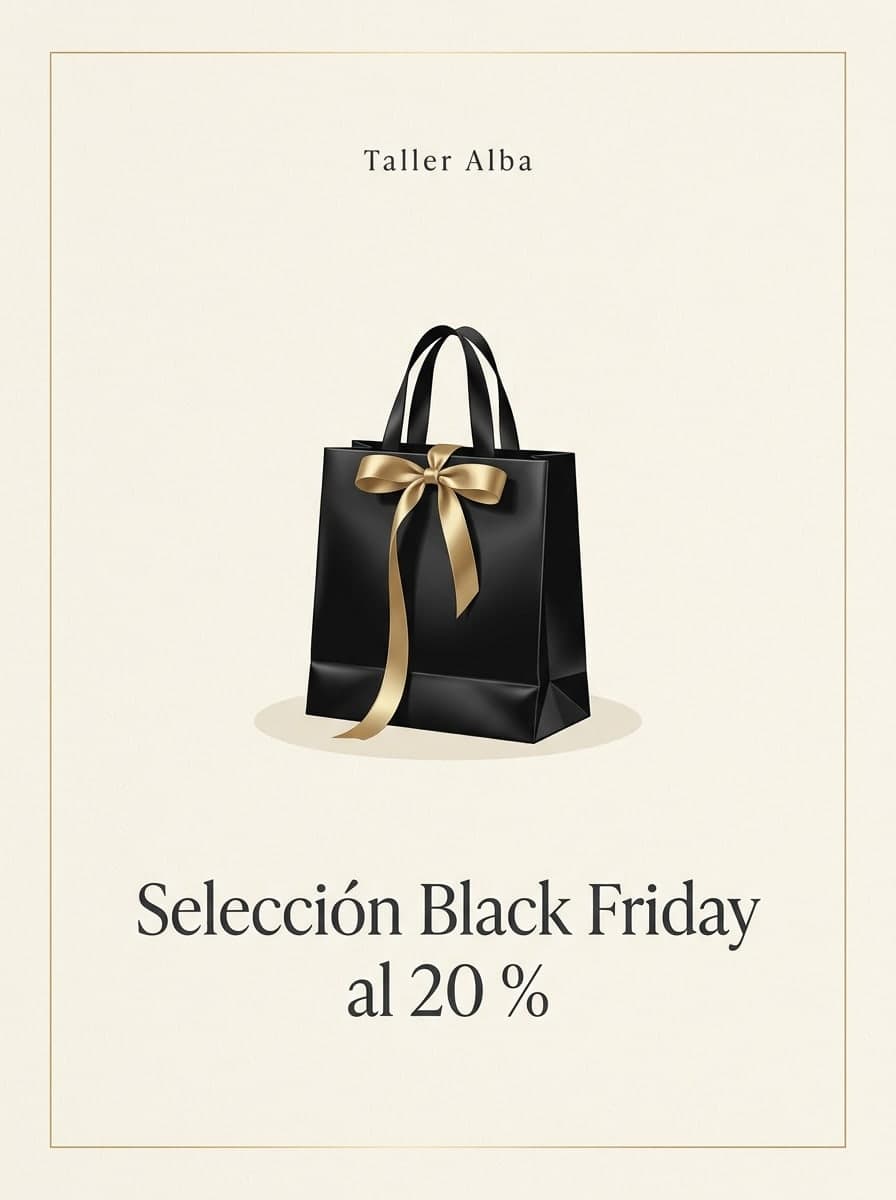 Lujo minimalista: «Taller Alba» · «Selección Black Friday al 20 %»